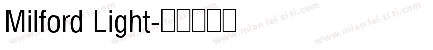 Milford Light字体转换